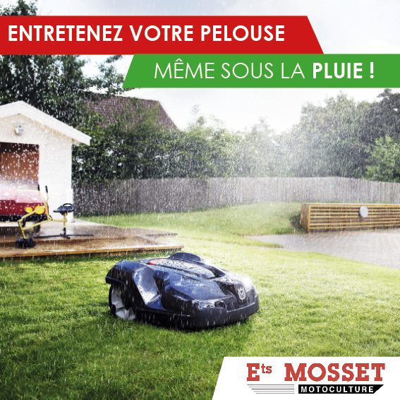 mosset robot tondeuse meme sous la pluie